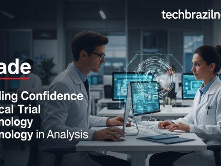 Building Confidence Clinical Trial Technology in Brazil: Analysis
